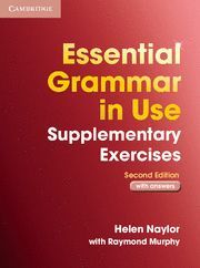ESSENTIAL GRAMMAR IN USE SUPLEMENTARY EXERCISES WITH ANSVERS 2 ED