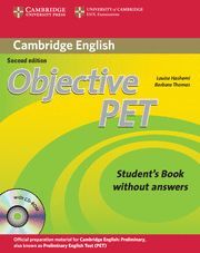 OBJECTIVE PET STUDENTS BOOK WITHOUT ANSWERS
