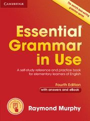 ESSENTIAL GRAMMAR IN USE WITH ANSWERS AND EBOOK 4 ED. 2015