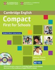 COMPACT FIRST FOR SCHOOLS STUDENTS BOOK WITHOUT ANSWERS