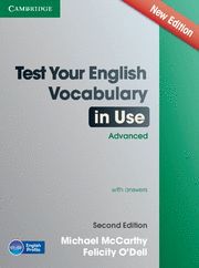 TEST YOUR ENGLISH VOCABULARY IN USE ADVANCED WITH ANSWERS 2ª ED.