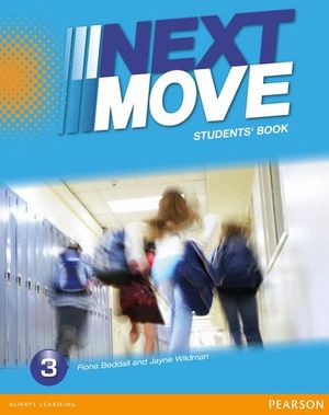 NEXT MOVE 3 STUDENTS BOOK ED. 2016