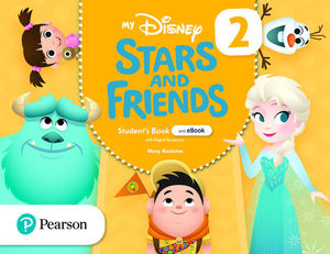 MY DISNEY STARS AND FRIENDS 2 STUDENT'S BOOK AND EBOOK WITH DIGITAL RESOURCES