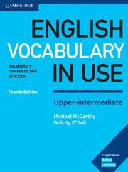 ENGLISH VOCABULARY IN USE UPPER-INTERMEDIATE 4 ED.