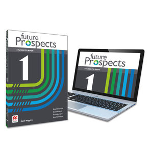 FUTURE PROSPECTS 1 STUDENT'S BOOK ED. 2022