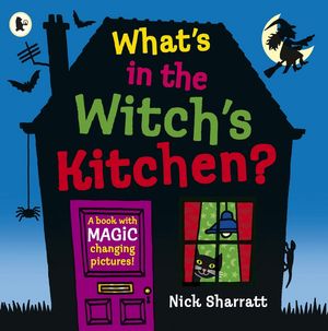 *P.F.* WHAT'S IN THE WITCH'S KITCHEN ?