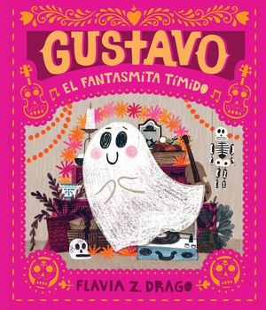 GUSTAVO THE SHY GHOST