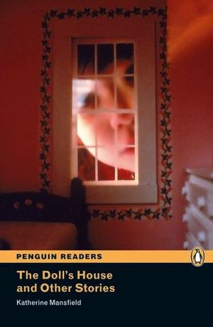 PENGUIN R 4 THE DOLLS HOUSE AND OTHER STORIES