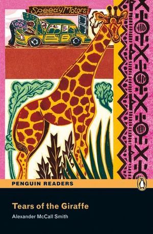 PENGUIN READERS LEVEL 4  TEARS OF THE GIRAFFE