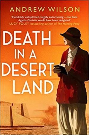 DEATH IN A DESERT LAND
