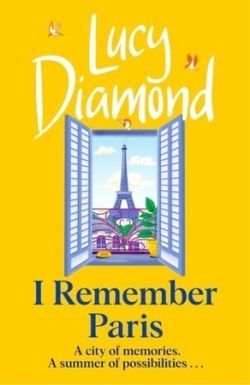 I REMEMBER PARIS