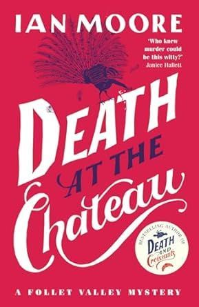 DEATH AT THE CHATEAU