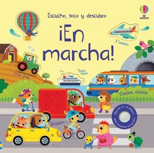 EN MARCHA.  ESCUCHO, TOCO Y DESCUBRO