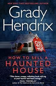 HOW TO SELL A HAUNTED HOUSE