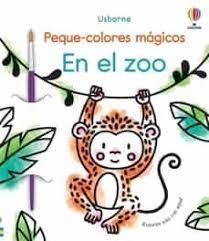 EN EL ZOO.  PEQUE-COLORES MAGICOS