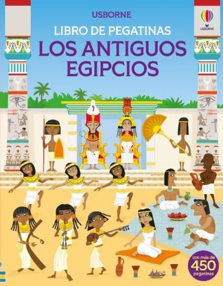 Los Antiguos Egipcios. Libro de Pegatinas