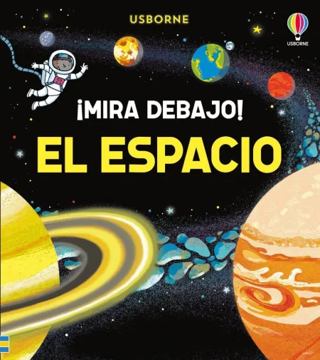 El Espacio. ¡ Mira Debajo !