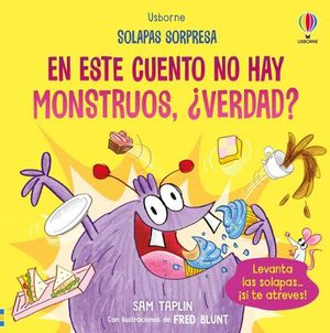EN ESTE CUENTO NO HAY MONSTRUOS,   VERDAD ?