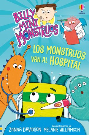 BILLY Y MINI MONSTRUOS 13. LOS MONSTRUOS VAN AL HOSPITAL