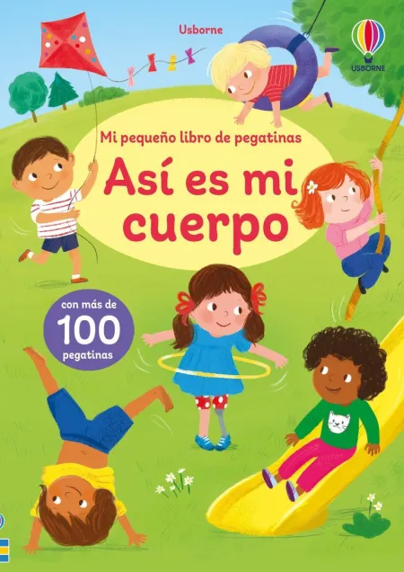 Así Es mi Cuerpo. Mi Pequeño Libro de Pegatinas