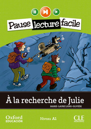 PAUSE LEC FACILE A1 A LA RECHERCHE DE JULIE + CD