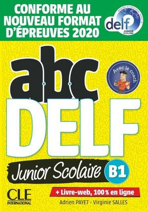 ABC DELF B1 JUNIOR SCOLAIRE LIVRE + CD 2 ED.