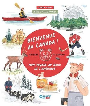 BIENVENUE AU CANADA MON VOYAGE AU NORD