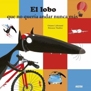 LOBITO.  EL LOBO QUE NO QUERIA ANDAR NUNCA MAS