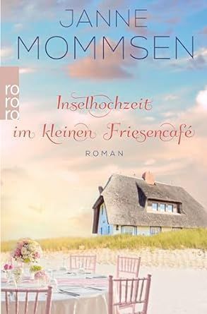 INSELHOCHZEIT IM KLEINEN FRIESENCAF