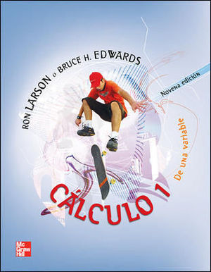 CALCULO 1 DE UNA VARIABLE 9 ED. 2011