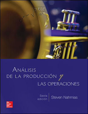 ANALISIS DE LA PRODUCCION Y LAS OPERACIONES 6 ED. 2014