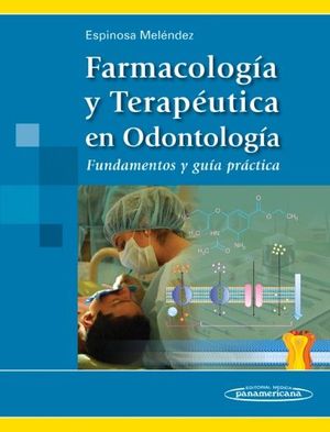 FARMACOLOGA Y TERAPUTICA EN ODONTOLOGA