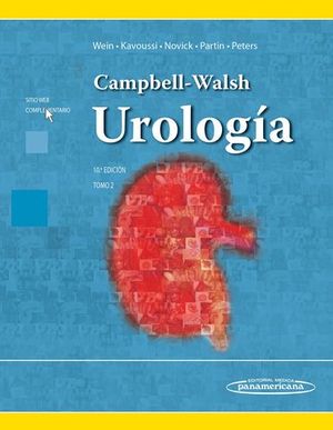 CAMPBELL - WALSH UROLOGIA 10 EDICION 2015 TOMO II