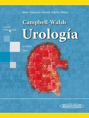 CAMPBELL - WALSH UROLOGIA 10 EDICION 2015 TOMO III