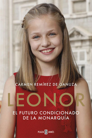 LEONOR, EL FUTURO CONDICIONADO DE LA MONARQUA