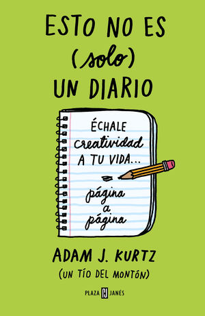 ESTO NO ES (SOLO) UN DIARIO. EDICIN EN VERDE