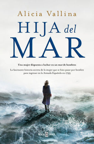 HIJA DEL MAR LA FASCINANTE HISTORIA SECRETA DE LA MUJER QUE SE HIZO PA