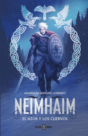 NEIMHAIM 2.  EL AZOR Y LOS CUERVOS