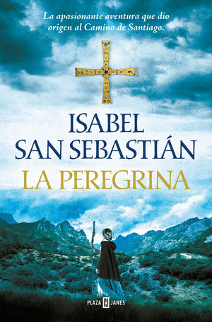 LA PEREGRINA (TRILOGA DE ALANA 3)