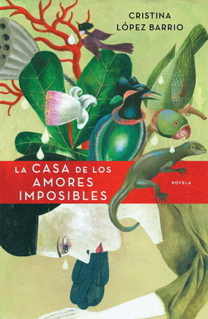 LA CASA DE LOS AMORES IMPOSIBLES