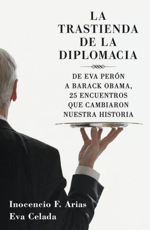 LA TRASTIENDA DE LA DIPLOMACIA