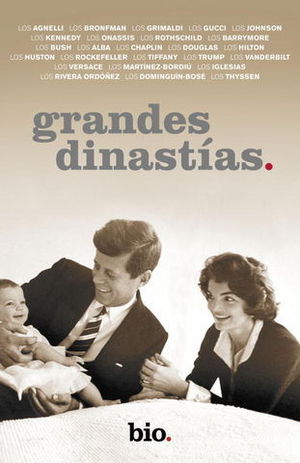 GRANDES DINASTIAS