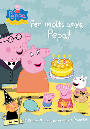 PER MOLTS ANYS, PEPA!