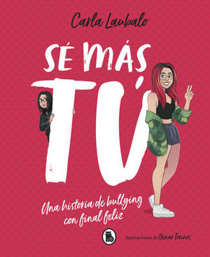 S MS T.  UNA HISTORIA DE BULLYING CON FINAL FELIZ
