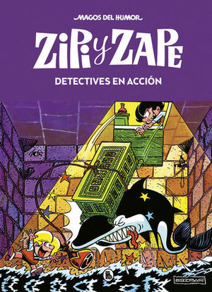 ZIPI Y ZAPE.  DETECTIVES EN ACCION