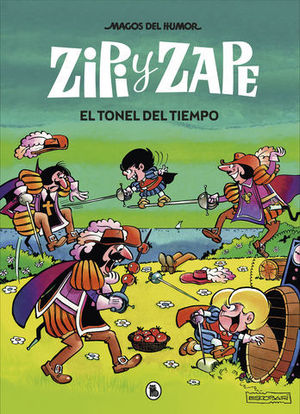 ZIPI Y ZAPE. EL TONEL DEL TIEMPO.  MAGOS DEL HUMOR