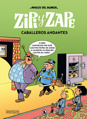 MAGOS DEL HUMOR ZIPI ZAPE 8. CABALLEROS ANDANTES