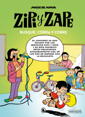 MAGOS DEL HUMOR ZIPI Y ZAPE 218. BUSQUE, CORRA Y COBRE