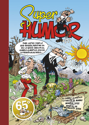 SUPER HUMOR 67.  EL CAMBIO CLIMATICO