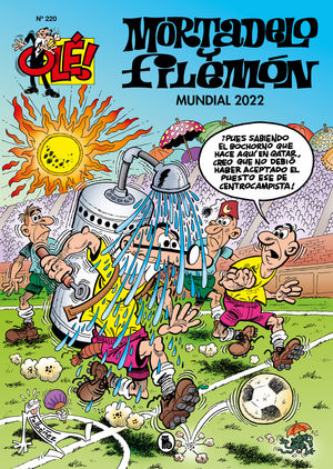 OLE MORTADELO Y FILEMON.  MUNDIAL 2022